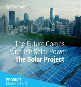 the future comes with the solar power - the solar project